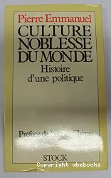 CULTURE NOBLESSE DU MONDE