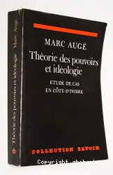 Théorie des pouvoirs et idéologie