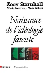 Naissance de l'idéologie fasciste.