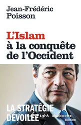 L'Islam à la conquête de l'Occident