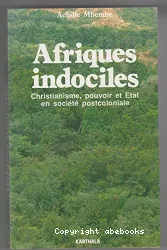 Afriques indociles