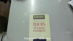 Dictionnaire des mots d'origine étrangère