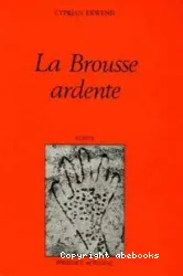 brousse ardente (la)