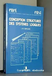 Conception structurée des systemes logiques.