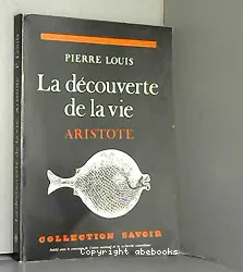 La Découverte de la vie