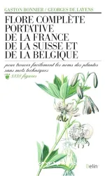 Flore complete portative de la France, de la Suisse et de la Belgique