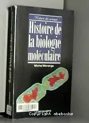 Histoire de la biologie moléculaire