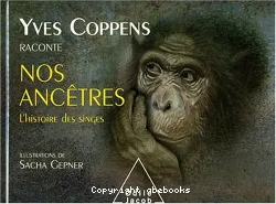Yves Coppens raconte nos ancêtres