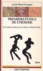 Premiers éveils de l'homme