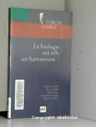 La biologie est-elle un humanisme ?