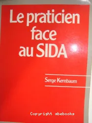 Le praticien face au SIDA