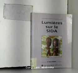 Lumières sur le SIDA