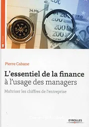 L'essentiel de la finance à l'usage des managers