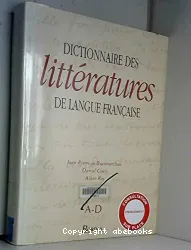 Dictionnaire des littératures de langue française