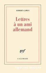 Lettres à un ami allemand