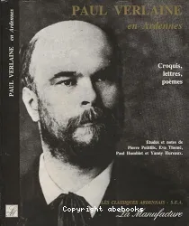 Paul Verlaine Croquis, lettres, poèmes