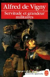 Servitude et grandeur militaires