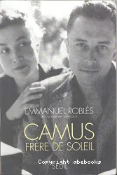 Camus, frère de soleil