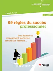 69 règles du succès professionnel