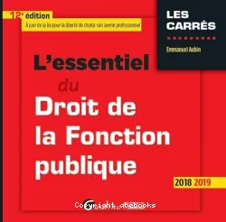 L'essentiel du droit de la fonction publique