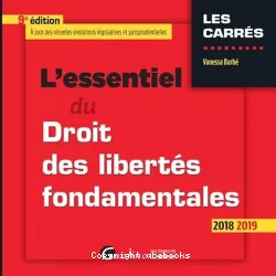 L'essentiel du droit des libertés fondamentales