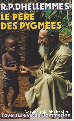 Le père des pygmées