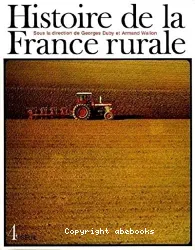 Histoire de la France rurale de 1914 à nos jours