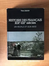 Histoire des français XIXe-XXe siècles