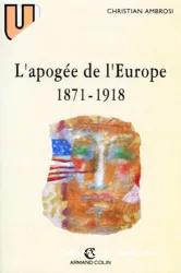 L'apogée de l'Europe