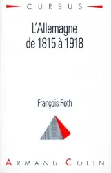 L'Allemagne de 1815 à 1918