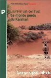 Le monde perdu du Kalahari