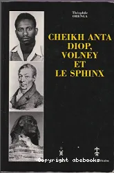 Cheikh Anta Diop, Volney et le Sphinx