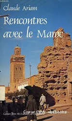 Rencontres avec le Maroc