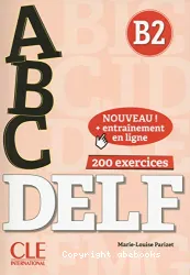 ABC Delf B2 + DVD + Corrigés + Appli NC