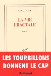 La vie fractale