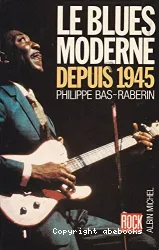 Le Blues moderne depuis 1945