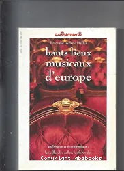 Haut lieux musicaux d'Europe