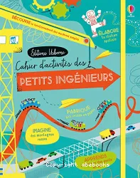 Cahier d'activités des petits ingénieurs