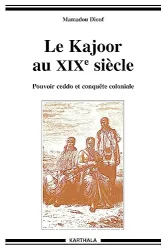 Le Kajoor au XIXe siècle