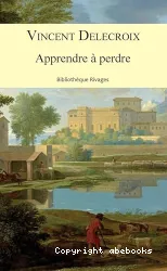 Apprendre à perdre