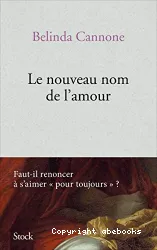 Le nouveau nom de l'amour