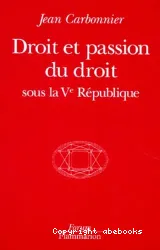 Droit et passion du droit