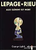 Alex Clément est mort