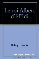 Le Roi Albert d'Effidi