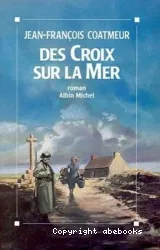 Des croix sur la mer