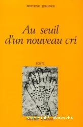 Au seuil d'un nouveau cri