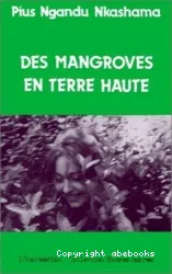 Des mangroves en terre haute