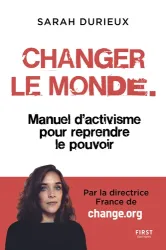 Changer le monde