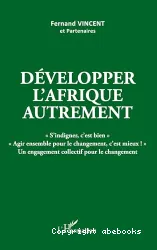 Développer l'Afrique autrement