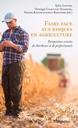 Faire face aux risques en agriculture